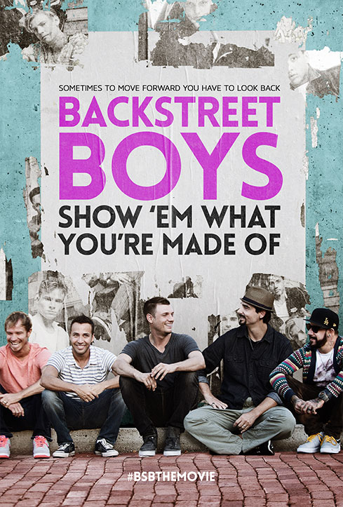 bsb-the-movie-backstreet-boys-show-em-what-youre-made-of